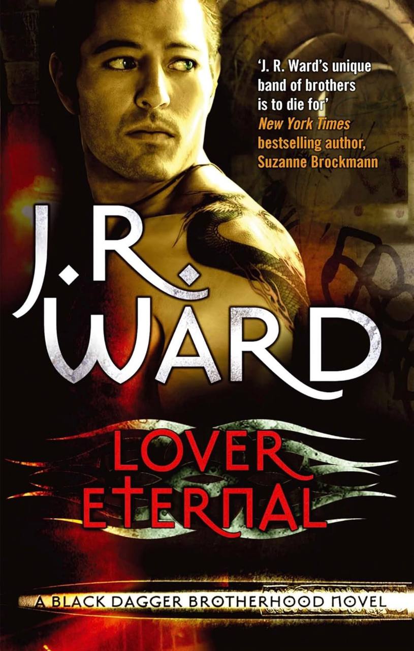 Lover Eternal: Number 2 in series (Black Dagger Brotherhood Series)  J. R. Ward