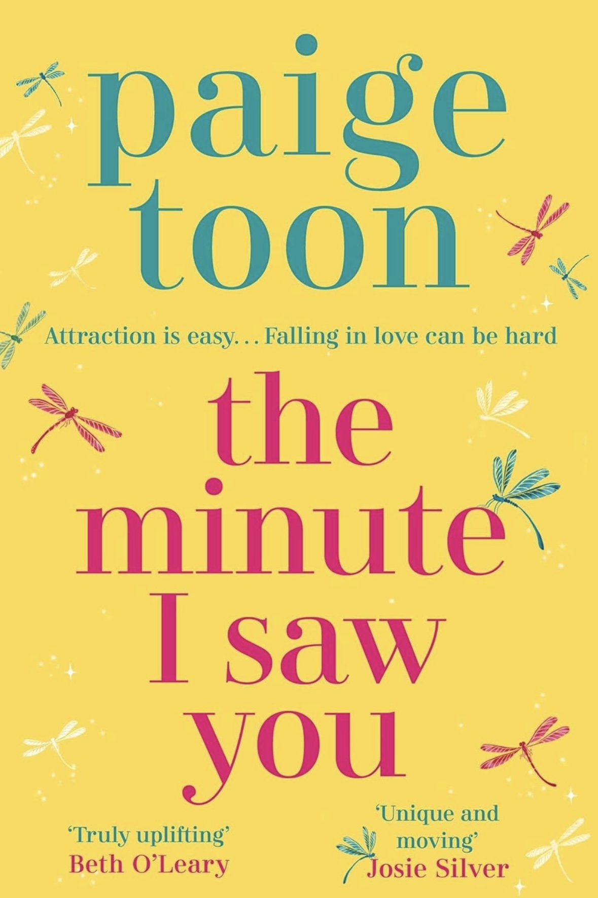 The Minute I Saw You Paige Toon