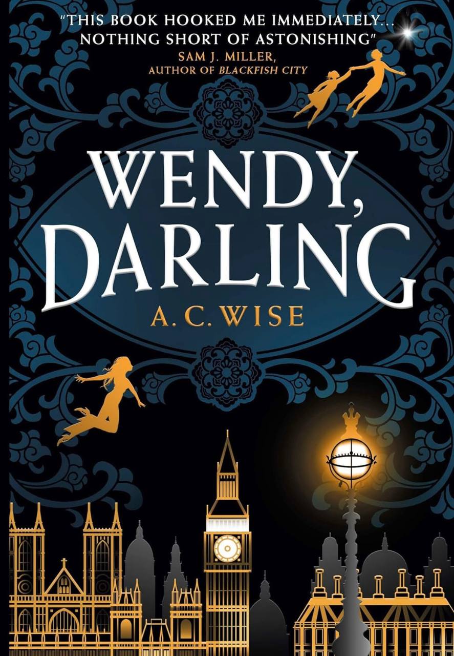 Wendy Darling A. C. Wise