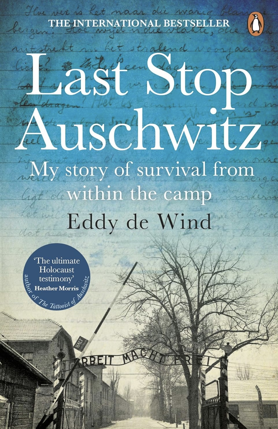 Last Stop Auschwitz Eddy de Wind