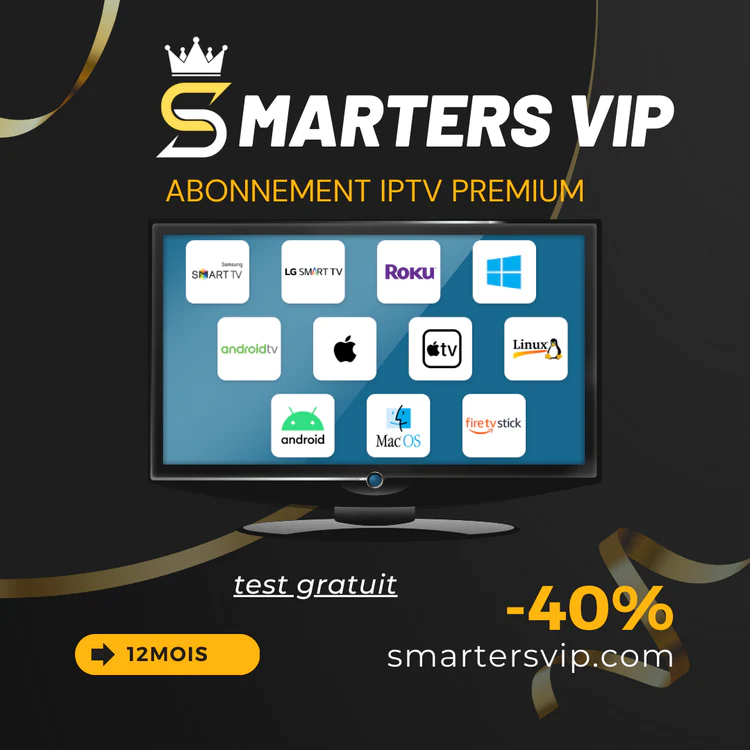 IPTV SMARTERS VIP 12 mois