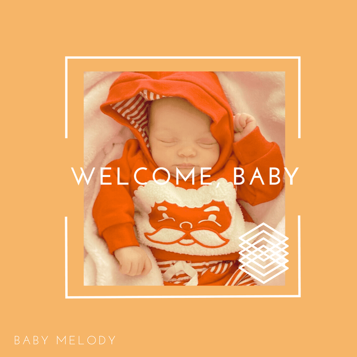 Welcome, Baby
