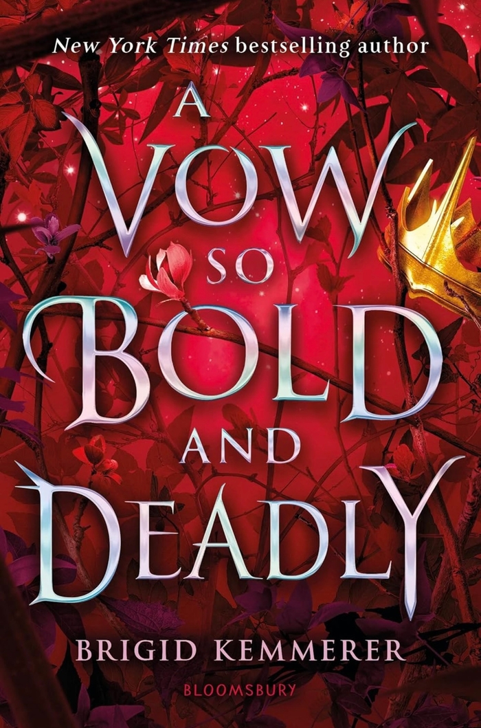 A Vow So Bold and Deadly (The Cursebreaker) Brigid Kemmerer book 3