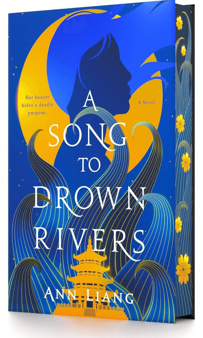 A Song to Drown Rivers Ann Liang