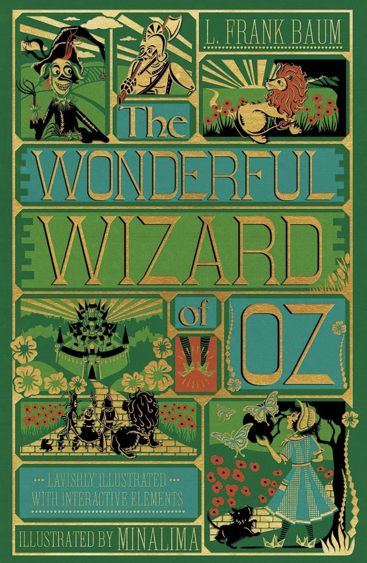 The Wonderful Wizard of Oz Interactive (MinaLima Edition): (Illustrated with Interactive Elements) (Minalima Classics) L. Frank Baum