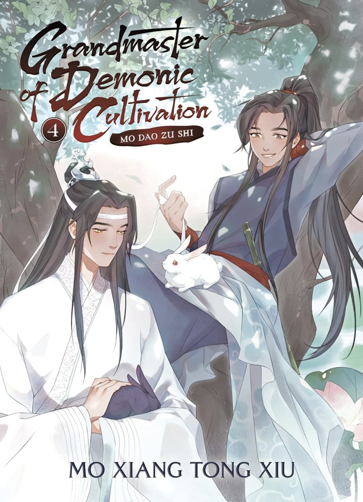 Grandmaster of Demonic Cultivation: Mo DAO Zu Shi (Novel) Vol. 4 Mo Xiang Tong Xiu