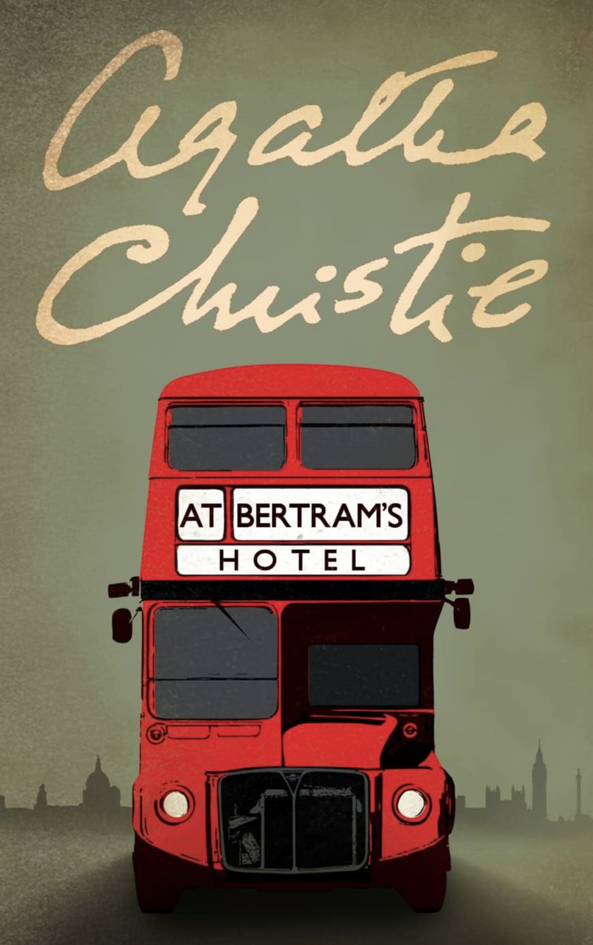 At Bertram’s Hotel (Miss Marple) Agatha Christie