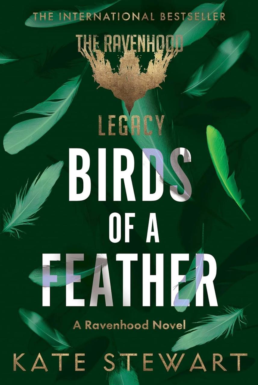Birds of a Feather (The Ravenhood Legacy, 3) Kate Stewart