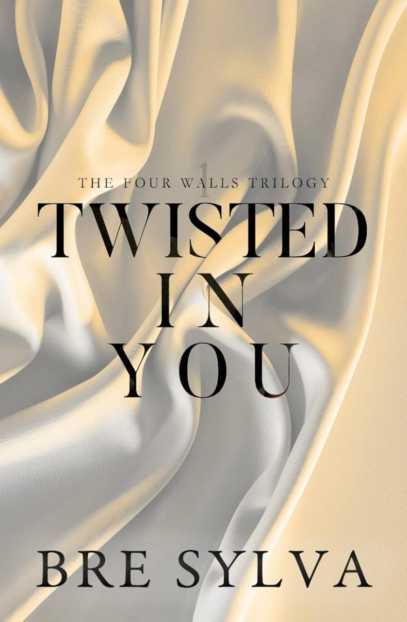 Twisted in You Bre Sylva