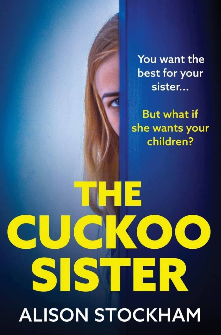 The Cuckoo Sister Alison Stockham 