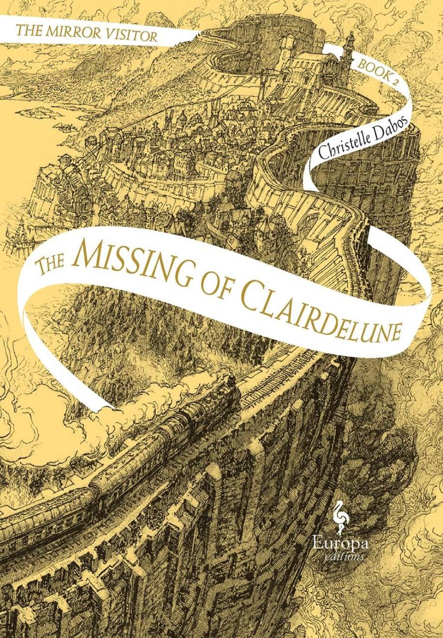 The Missing Of Clairdelune Christelle Dabos