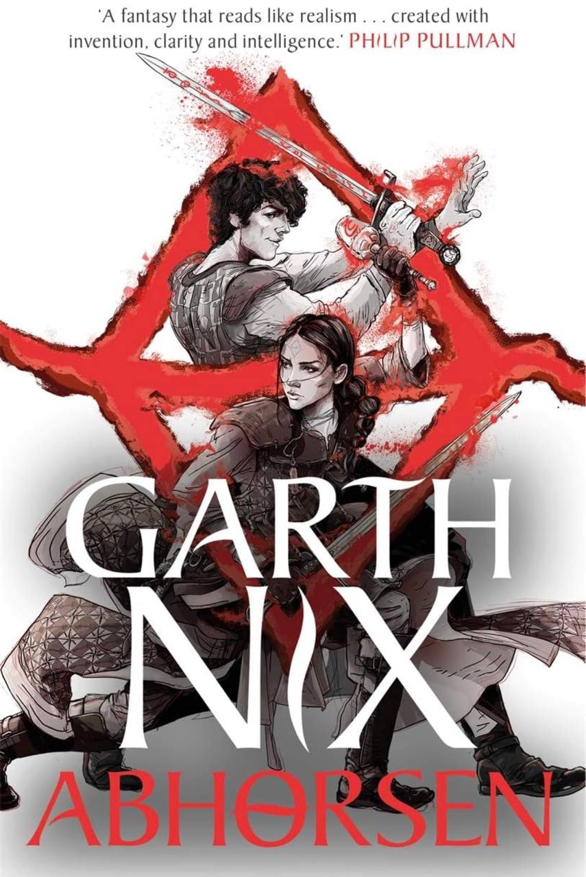 Abhorsen: The Old Kingdom 4 Garth Nix