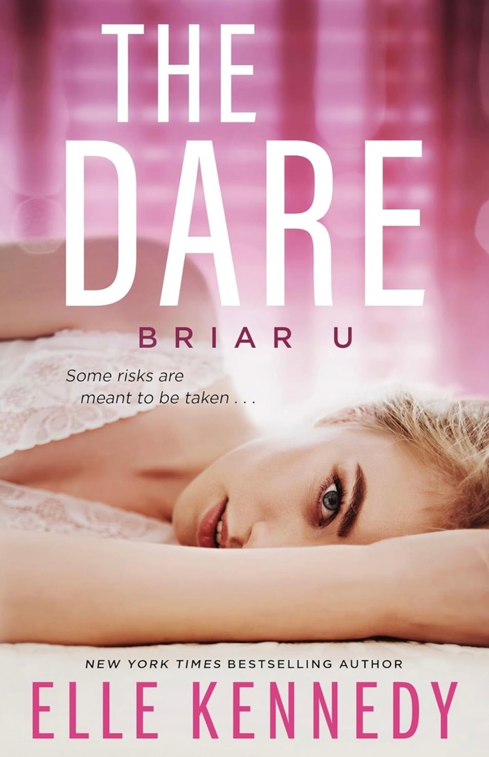 The Dare (Briar U) Elle Kennedy book 4