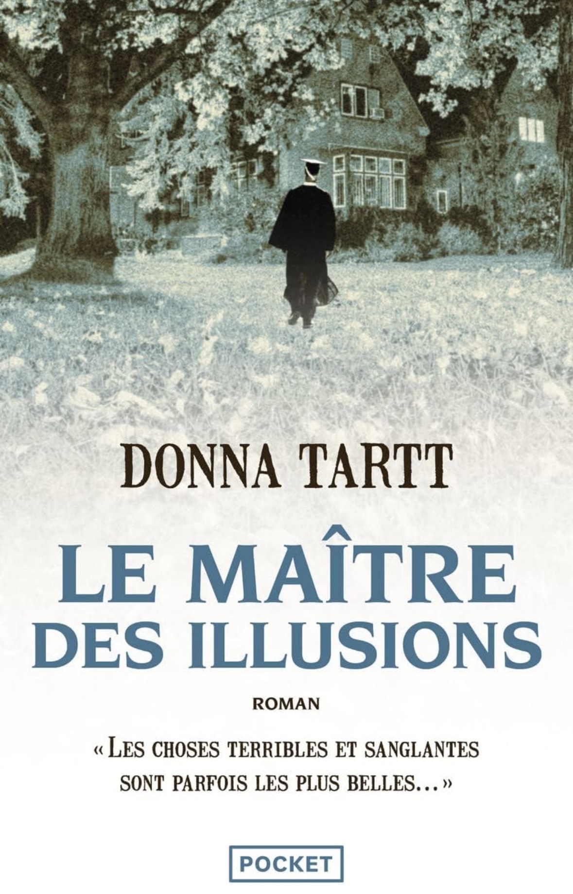 Le Maître des illusions de Donna Tartt