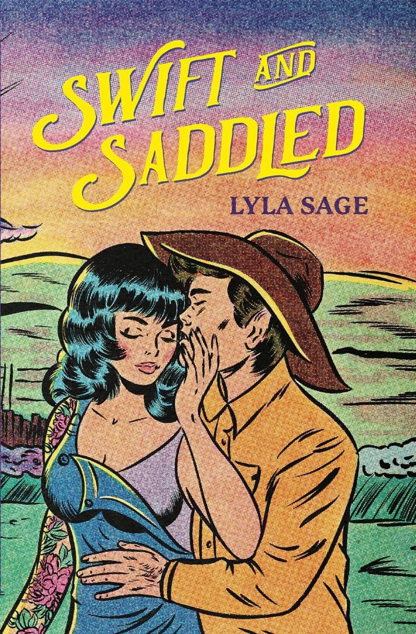 Swift and Saddled Lyla Sage