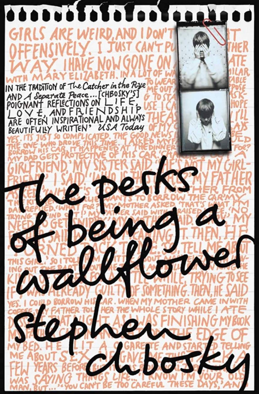 The Perks of Being a Wallflower  Stephen Chbosky