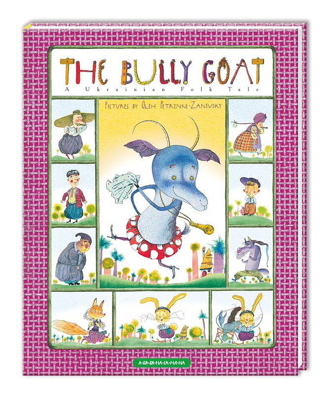 The Bully Goat. A Ukrainian folk tale