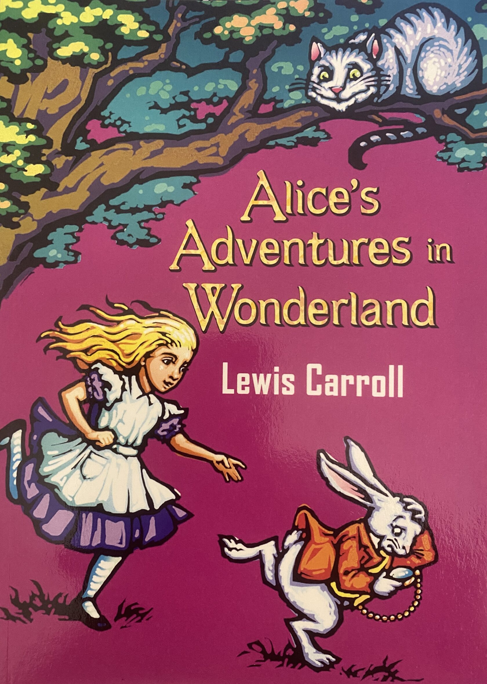 Alice's Adventures in Wonderland. Lewis Carroll