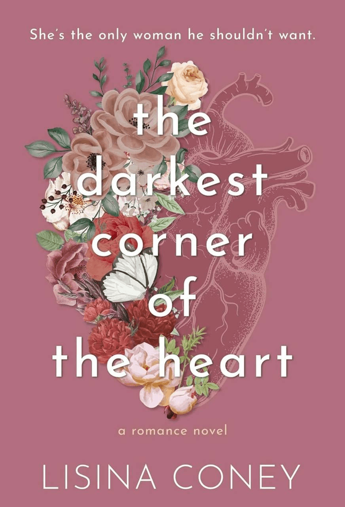 The Darkest Corner of the Heart Lisina Coney