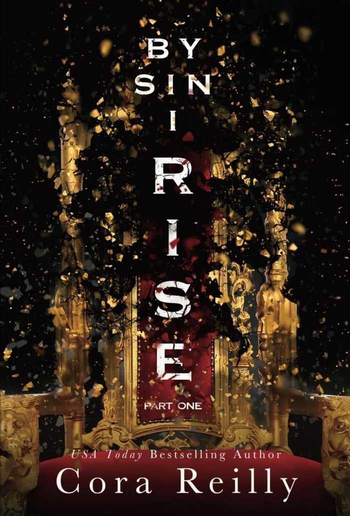 By Sin I Rise Cora Reilly 