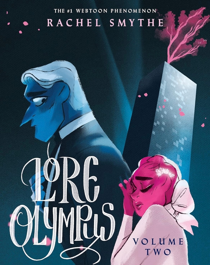 Lore Olympus: volume two  Rachel Smythe