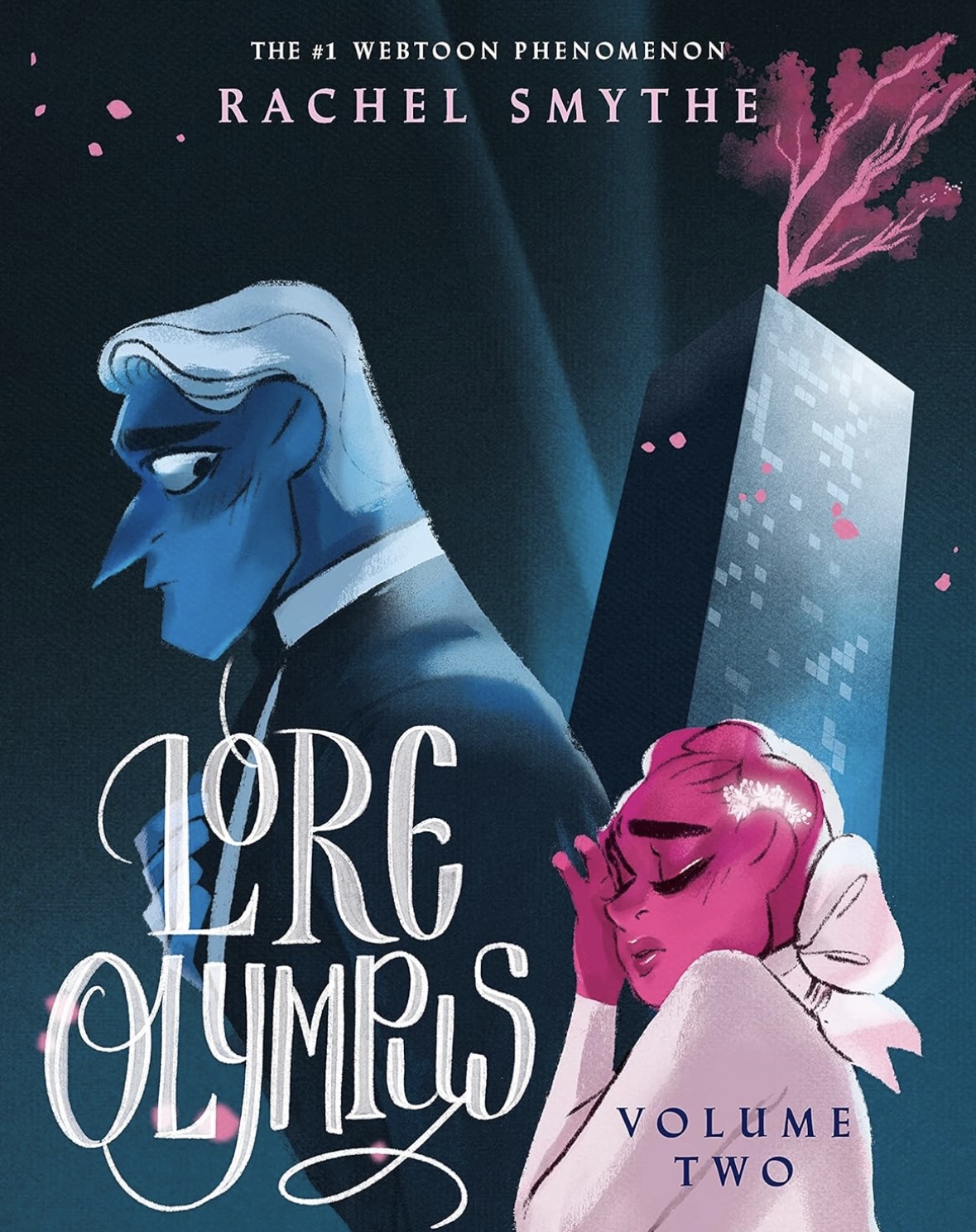 Lore Olympus: volume two  Rachel Smythe