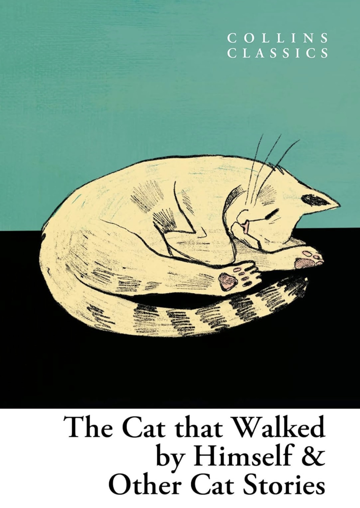 The Cat that Walked by Himself & Other Cat Stories