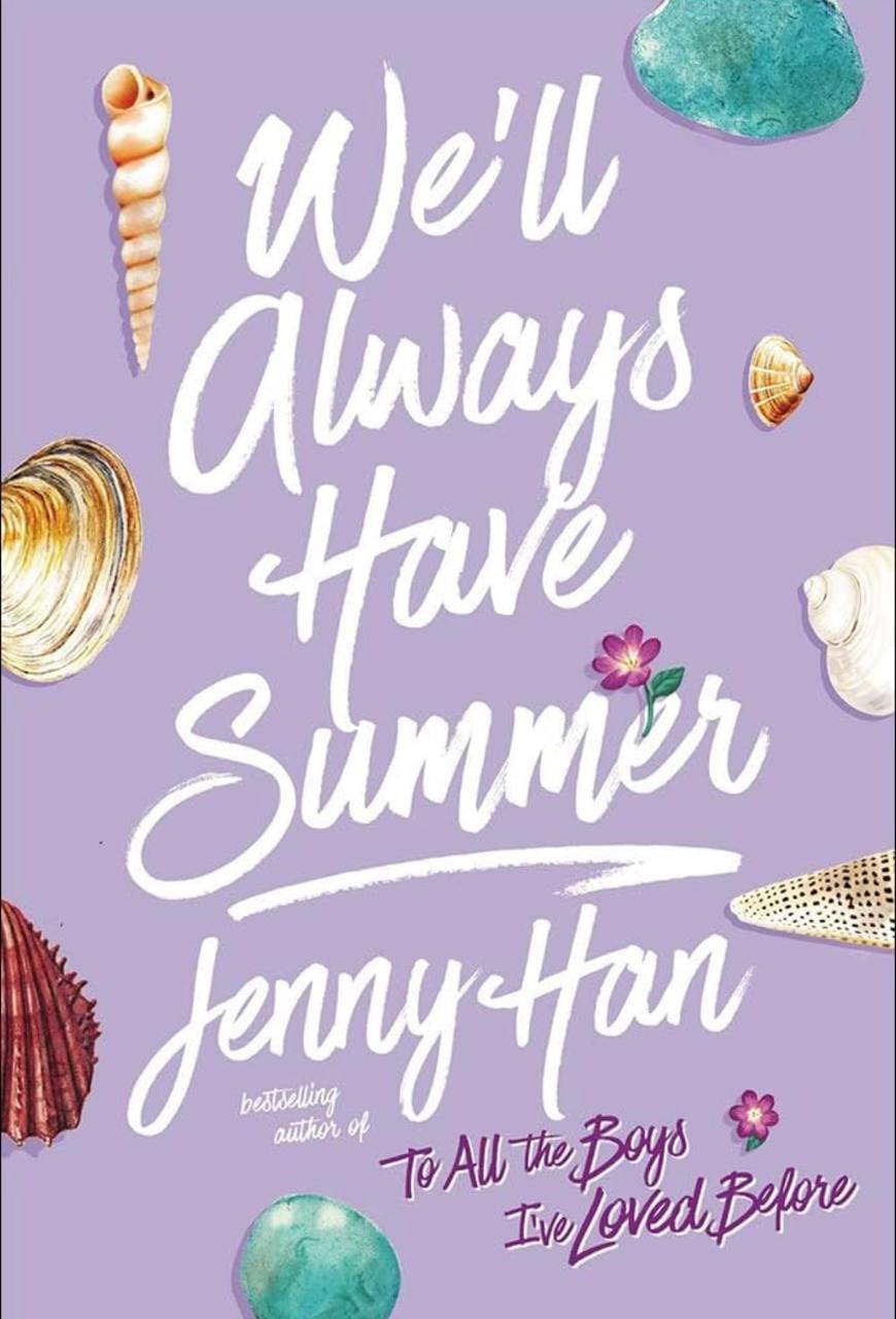 Well Aways Have Summer Jenny Han