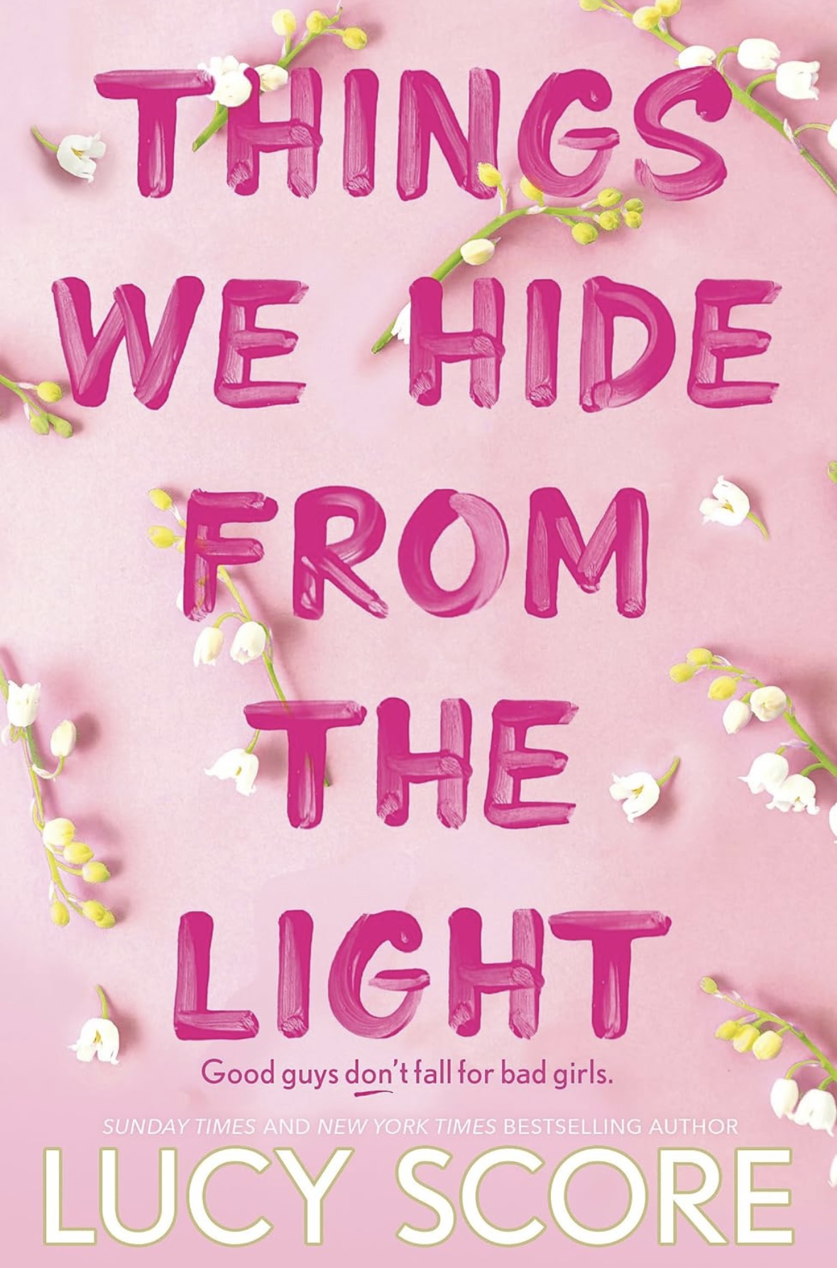 Things we hide from the light Lucy Score