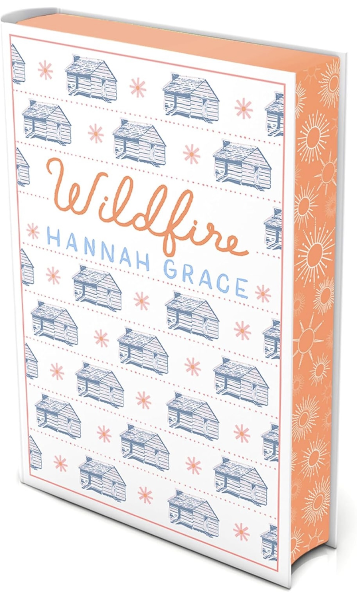 Wildfire Deluxe Edition Hardcover Hannah Grace