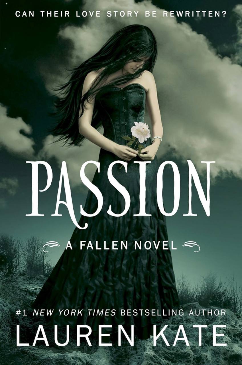 Passion: Book 3 of the Fallen Series (Fallen, 3)  Lauren Kate