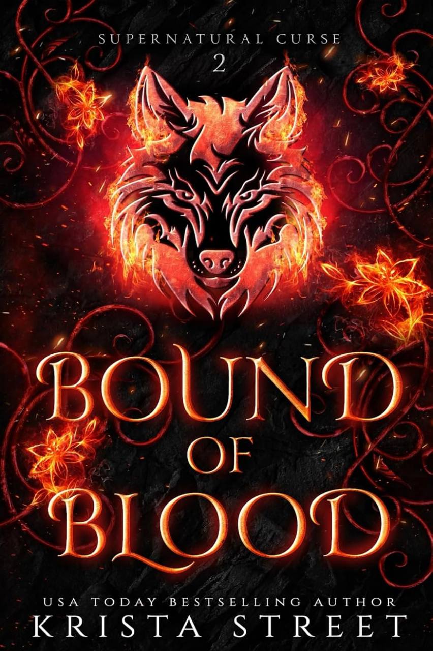 Bound of Blood: Paranormal Shifter Romance (Supernatural Curse) Krista Street