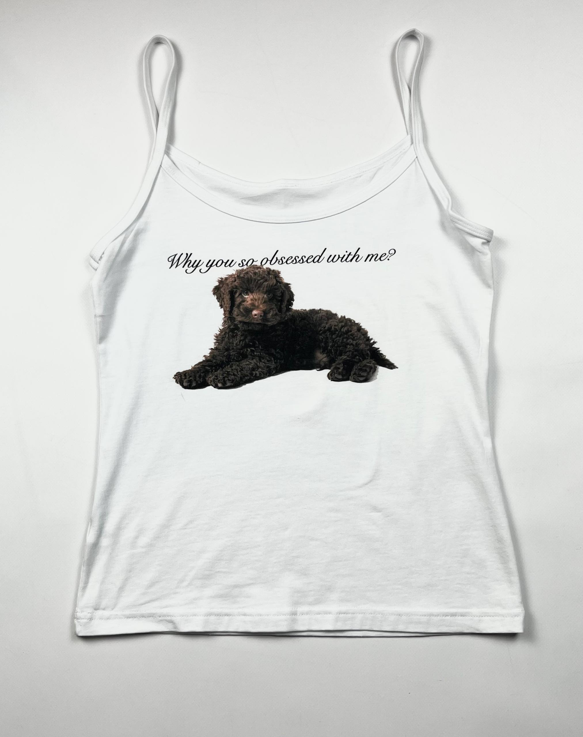 t-shirt "why u so obssesed" CHOMYGOLI