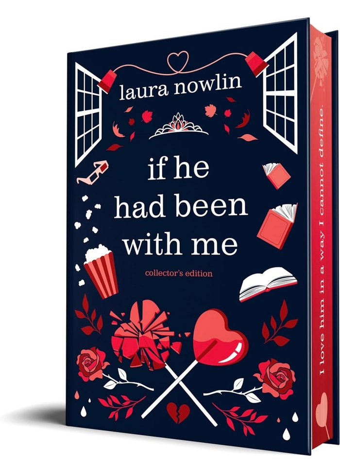 If He Had Been with Me (Collector's Edition) Laura Nowlin