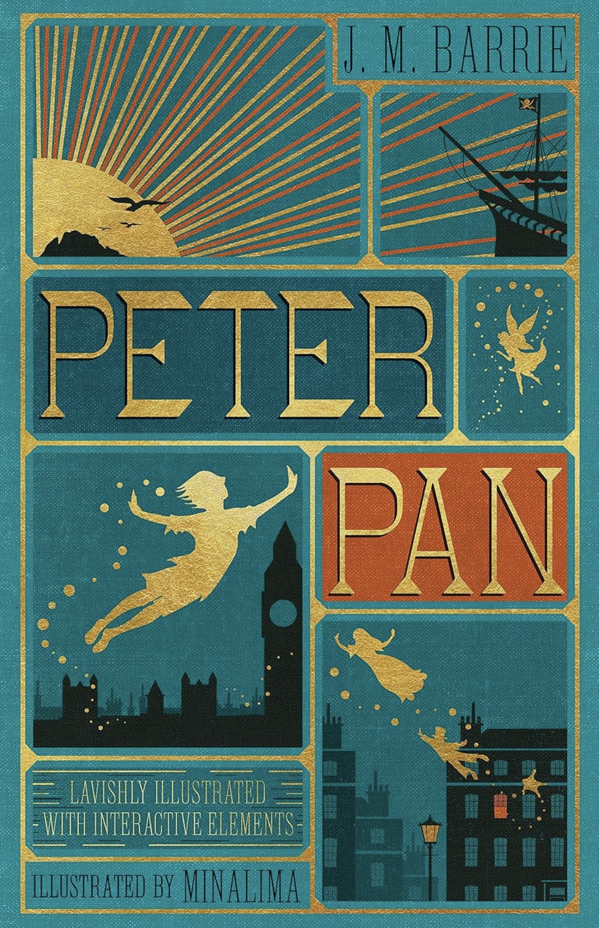 Peter Pan (MinaLima Edition) (lllustrated with Interactive Elements): J. M. Barrie