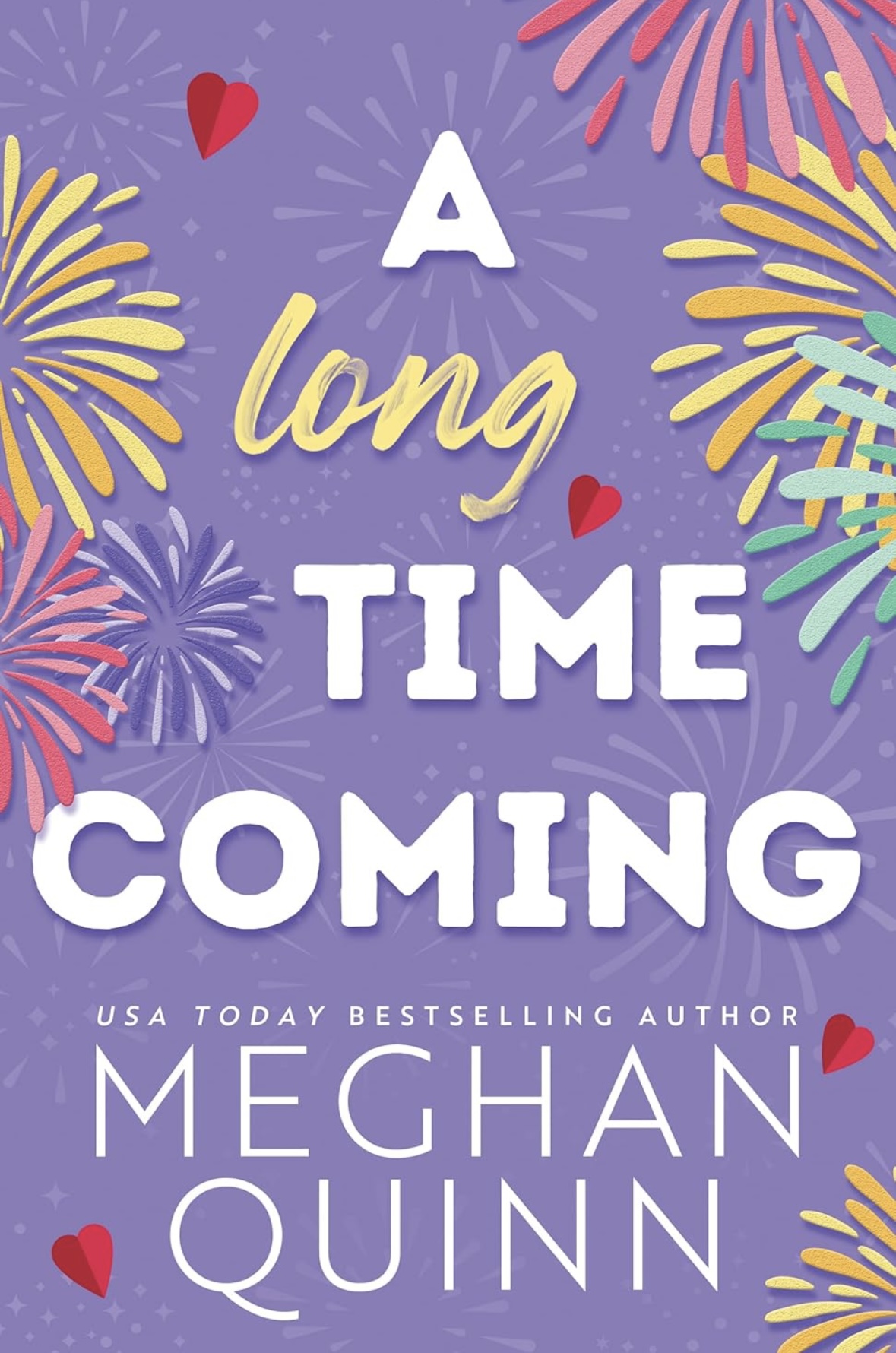 A Long Time Coming (Cane Brothers, 3) Meghan Quinn