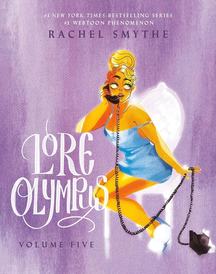 Lore Olympus: volume five  Rachel Smythe