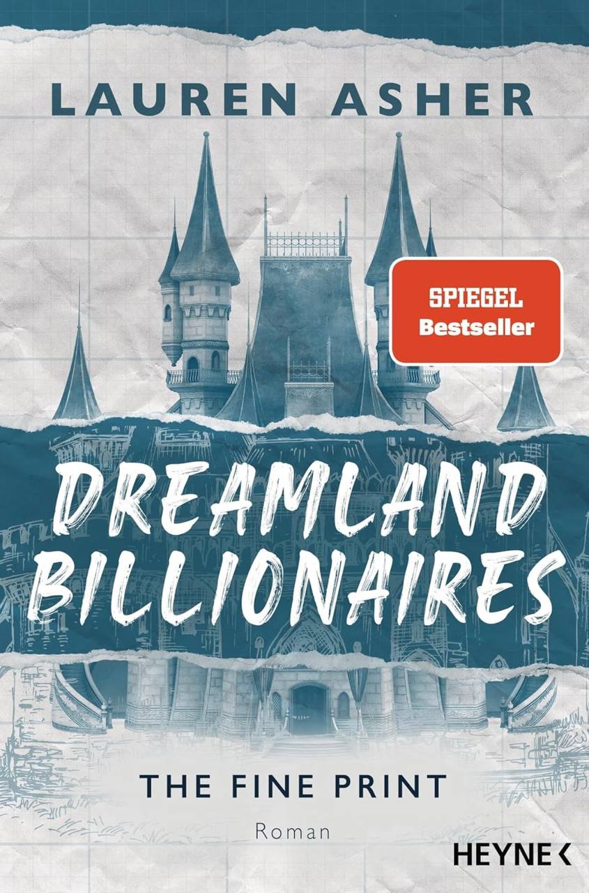 Dreamland Billionaires - The Fine Print: Lauren Asher