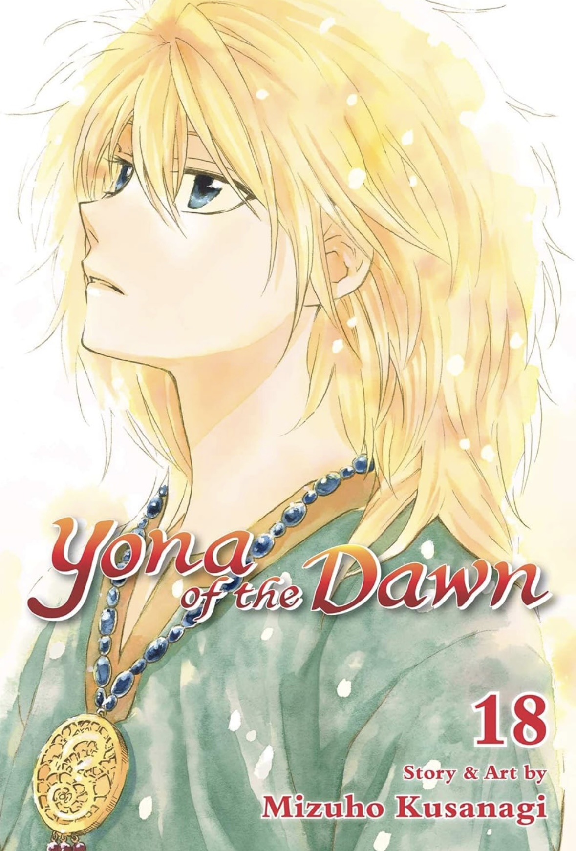 Yona of the Dawn Vol. 18 Mizuho Kusanagi
