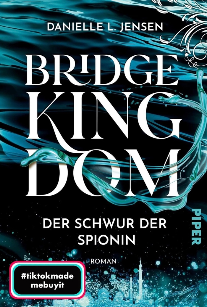 Bridge Kingdom - Der Schwur der Spionin Danielle L. Jensen