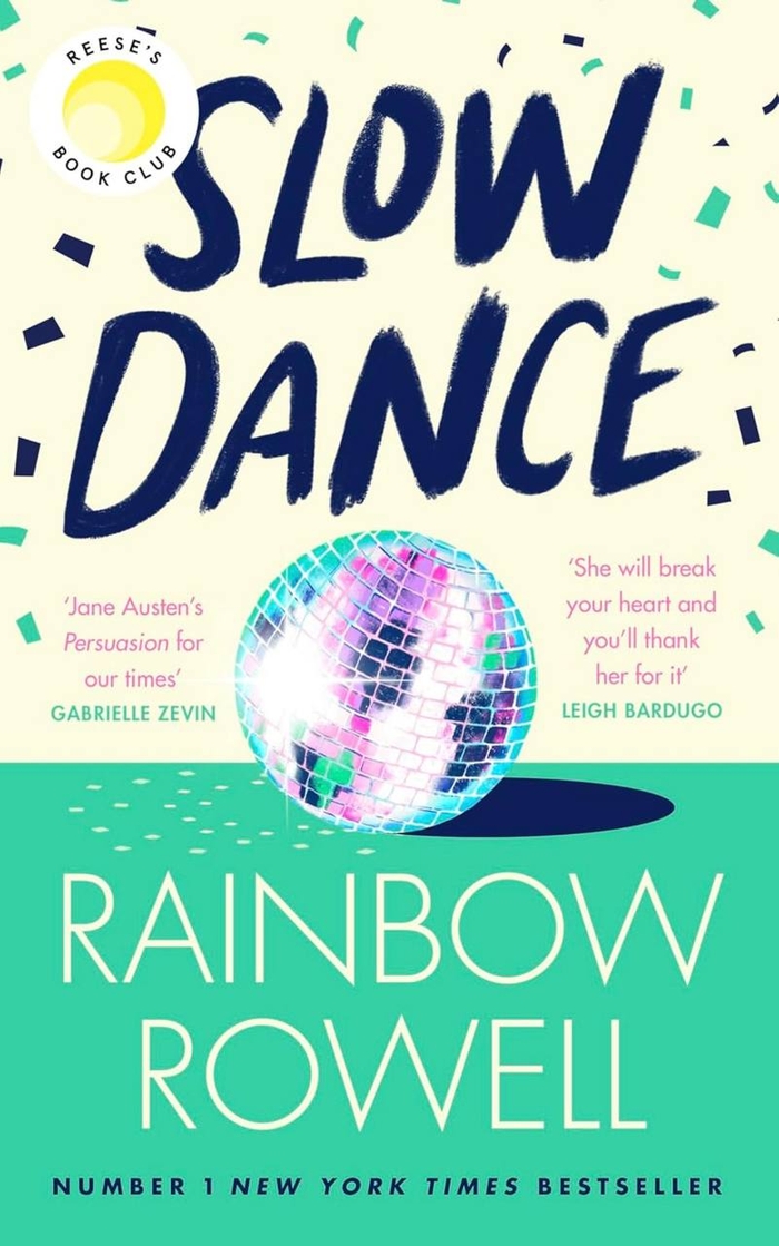 Slow Dance Rainbow Rowell