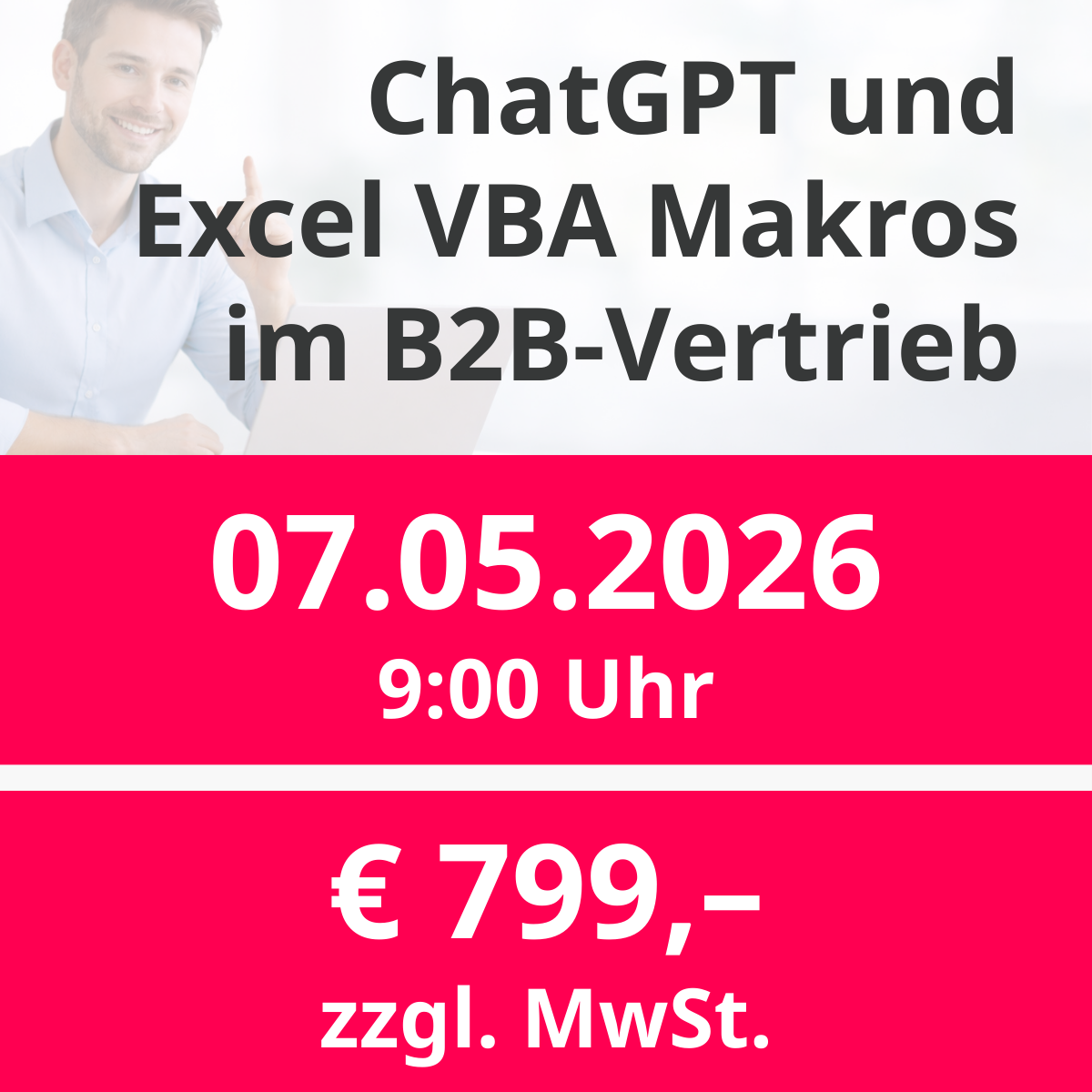 07.05.2026 9:00 Uhr Excel Visual Basic und ChatGPT im Vertrieb