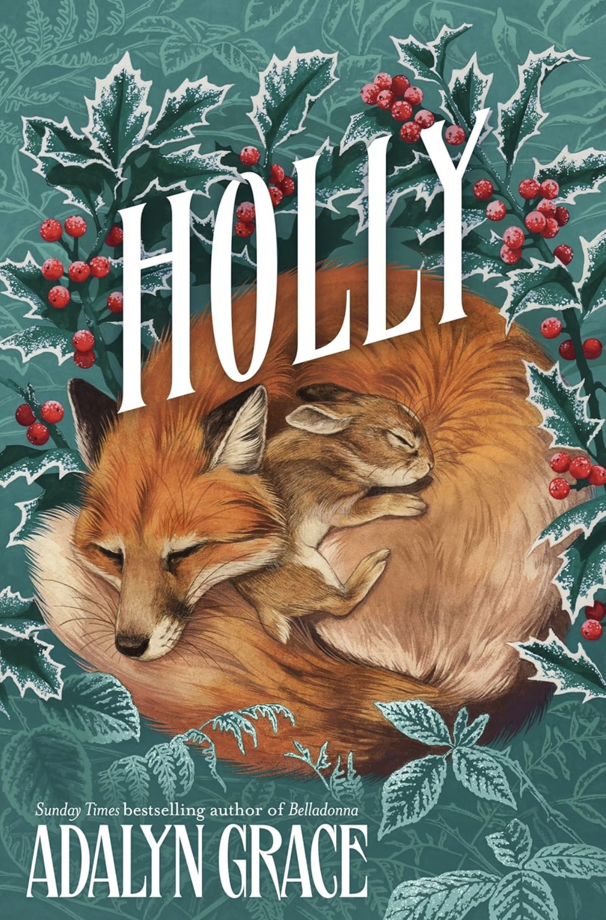 Holly A Belladonna Novella Adalyn Grace