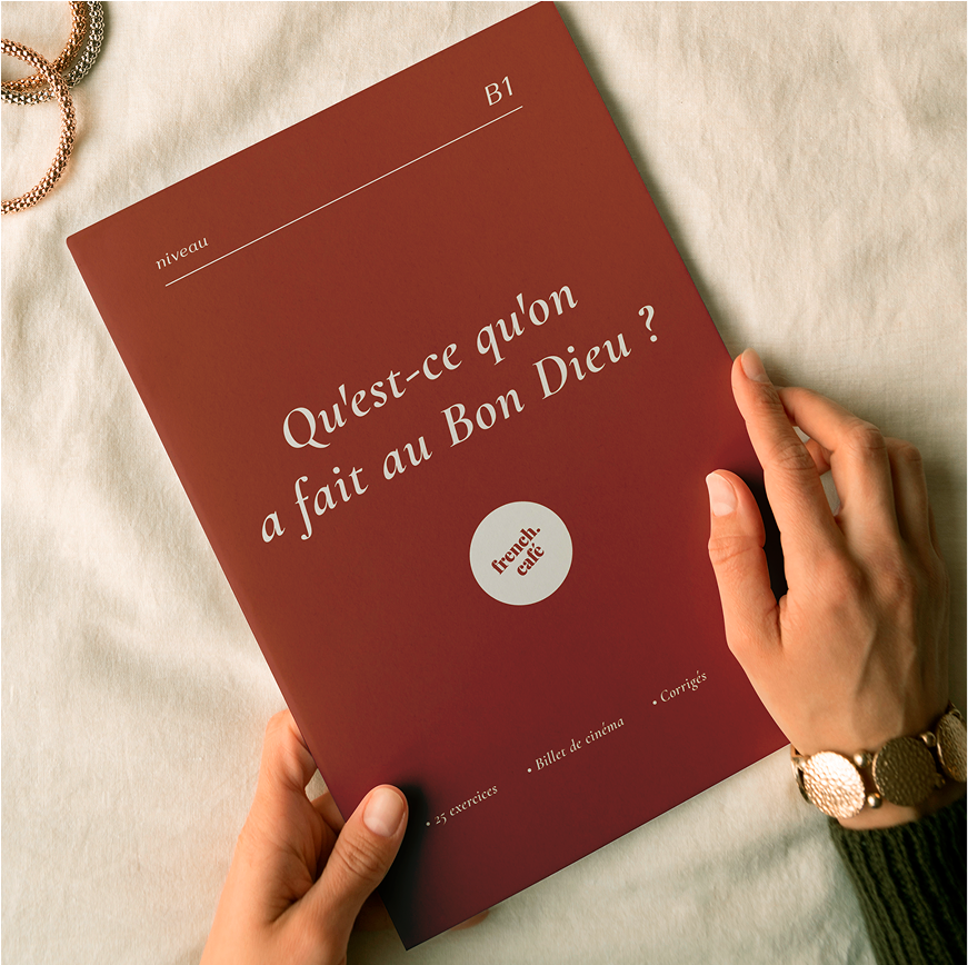 Qu’est-ce qu’on a fait au Bon Dieu ? (B1)