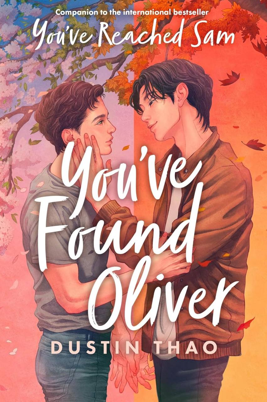 You've Found Oliver  Dustin Thao