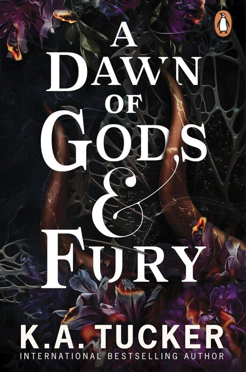 A Dawn of Gods & Fury K.A. Tucker book 4