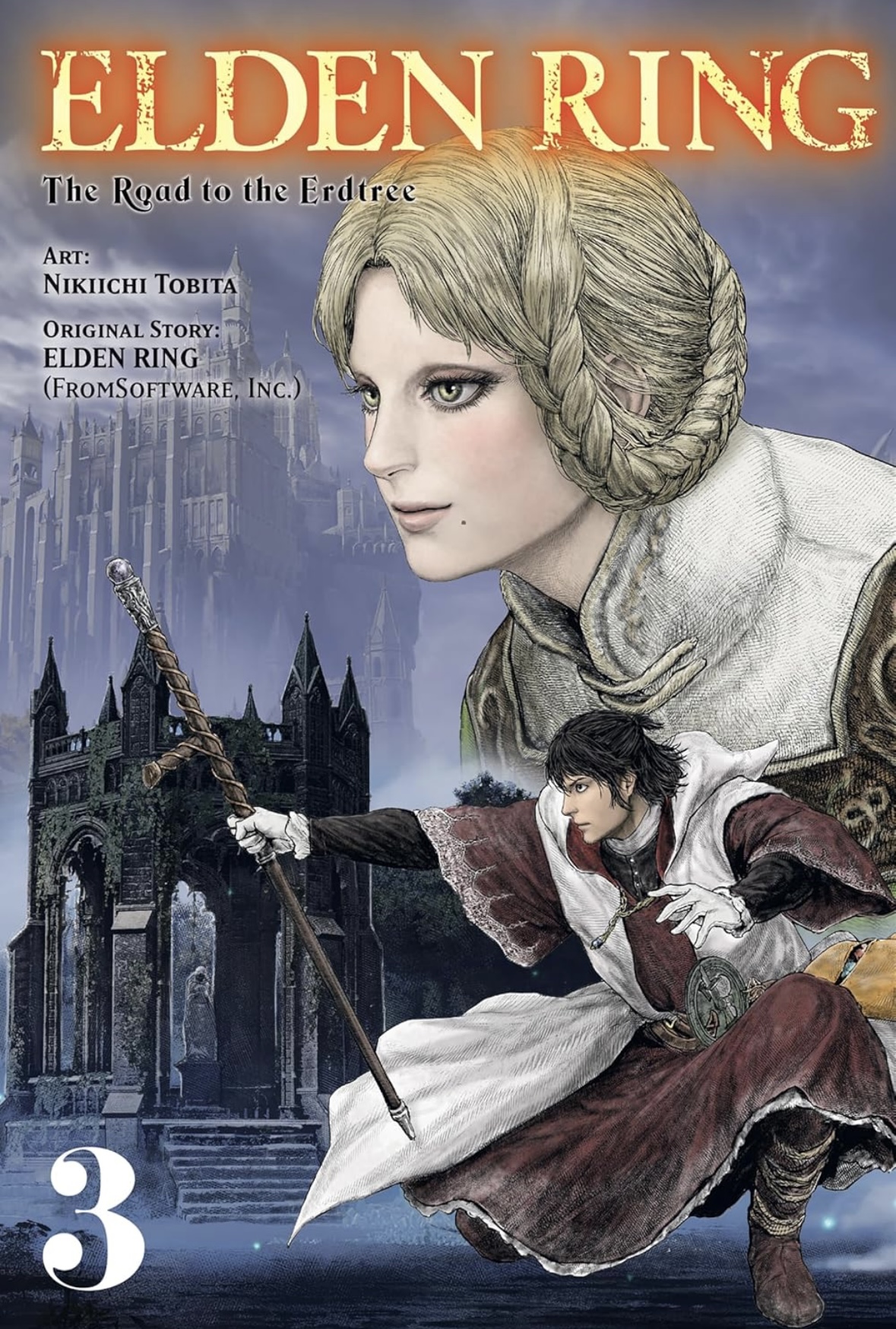 Elden Ring The Road to the Erdtree The Road to the Erdtree Vol. 3 (ELDEN RING ROAD TO ERDTREE GN) Nikiichi Tobita