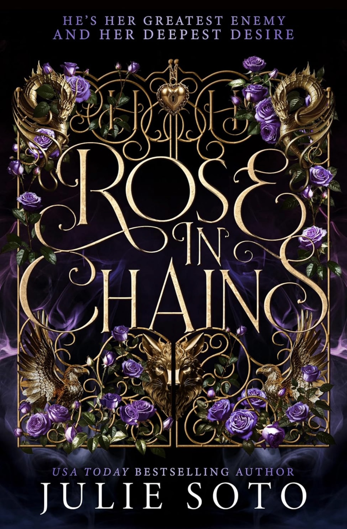 Rose in Chains Julie Soto
