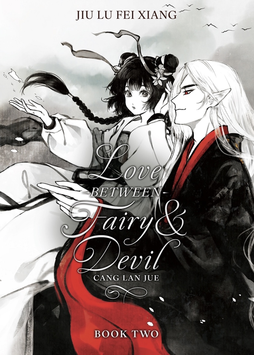 Love Between Fairy and Devil (Novel) Vol. 2 Jiu Lu Fei Xiang