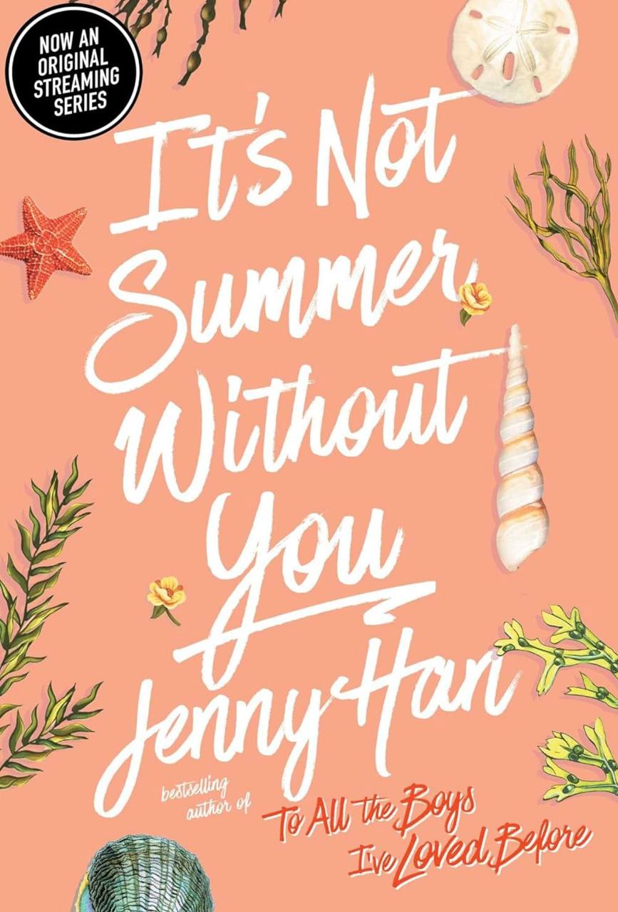 Itʼs Not Summers Without you Jenny Han